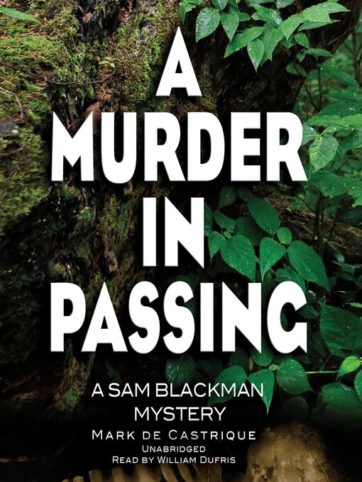 Title details for A Murder in Passing by Mark de Castrique - Available